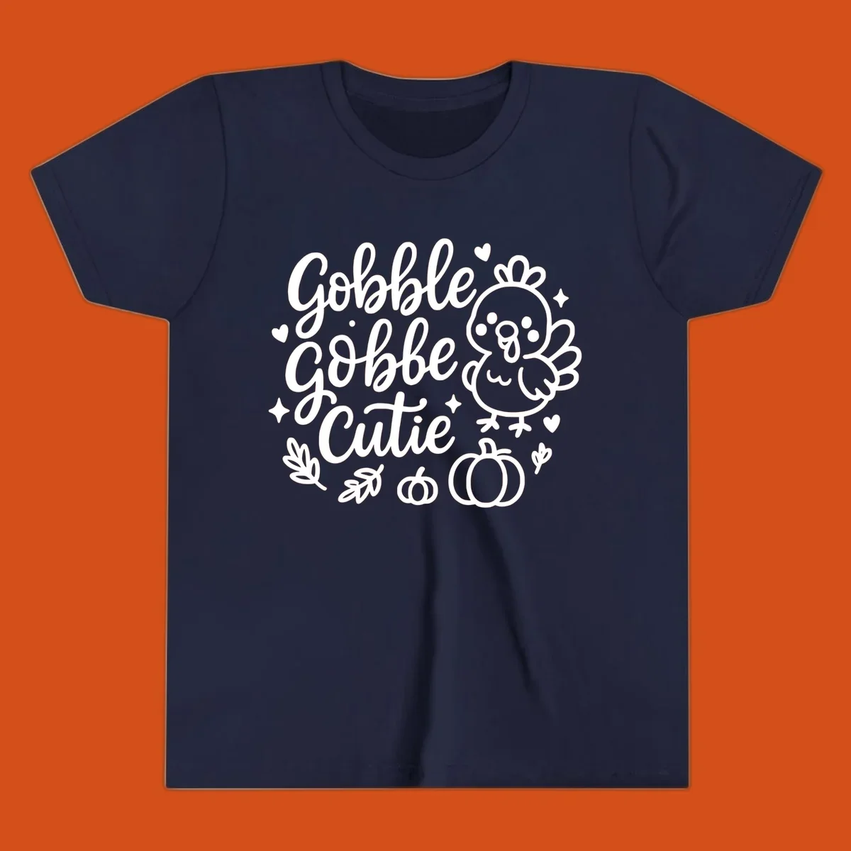 Gobble Gobble Cutie Thanksgiving turkey and pumpkin design.