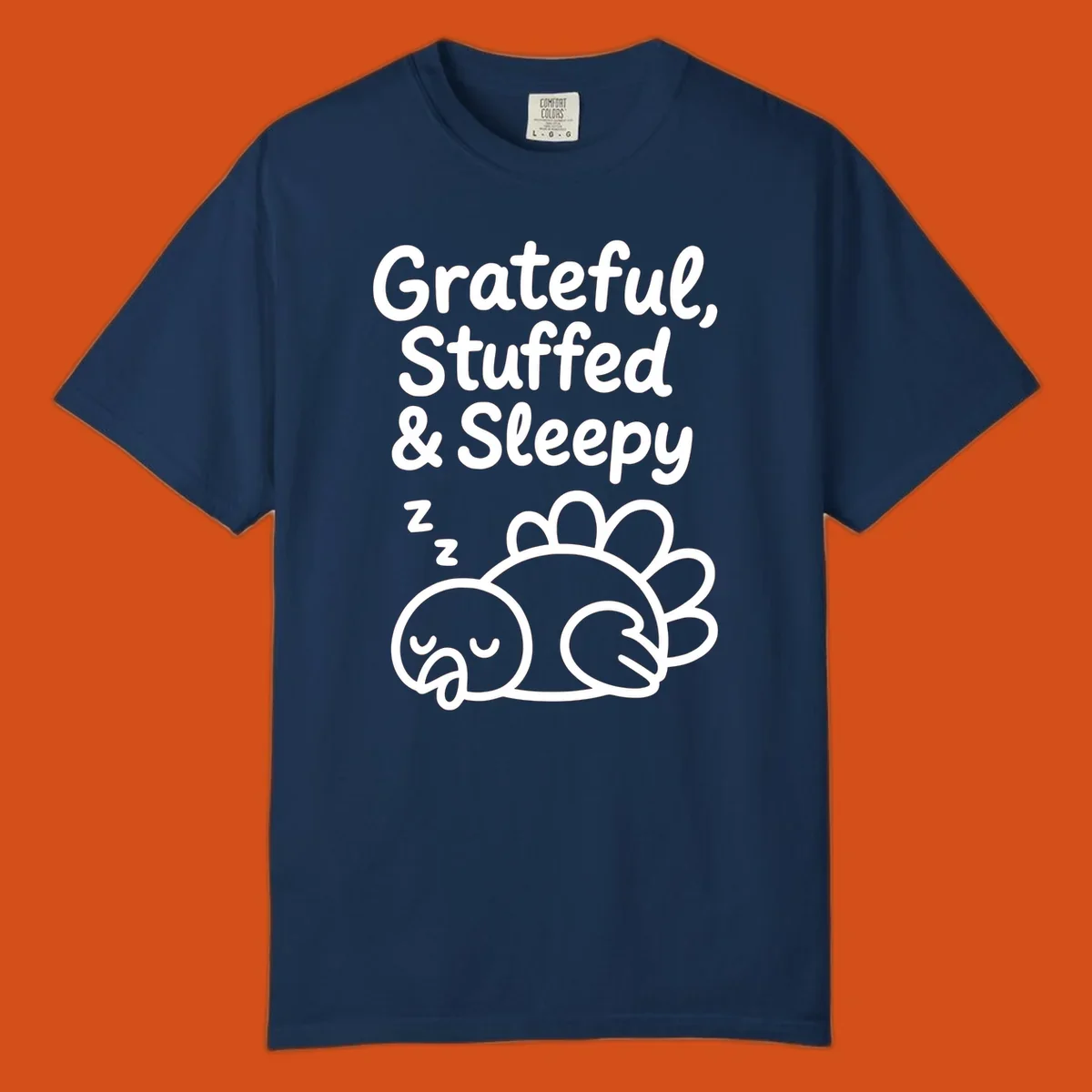 Grateful, Stuffed & Sleepy text with a sleeping turkey, representing the thanksgiving-food-coma.