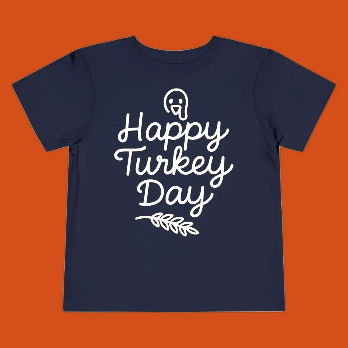 Happy Turkey Day text with a cute cartoon turkey and leafy branch graphic.