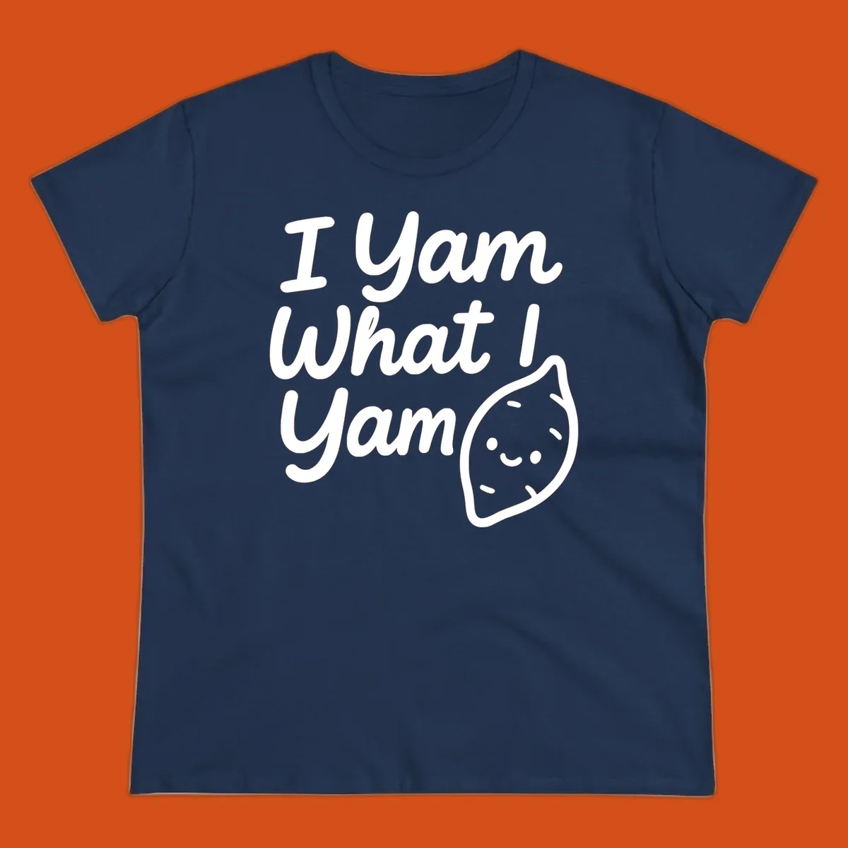 I Yam What I Yam Thanksgiving design with a cute sweet potato illustration and text.