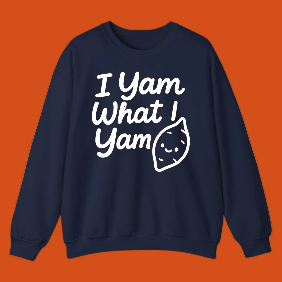 I Yam What I Yam Thanksgiving design with a cute sweet potato illustration and text.