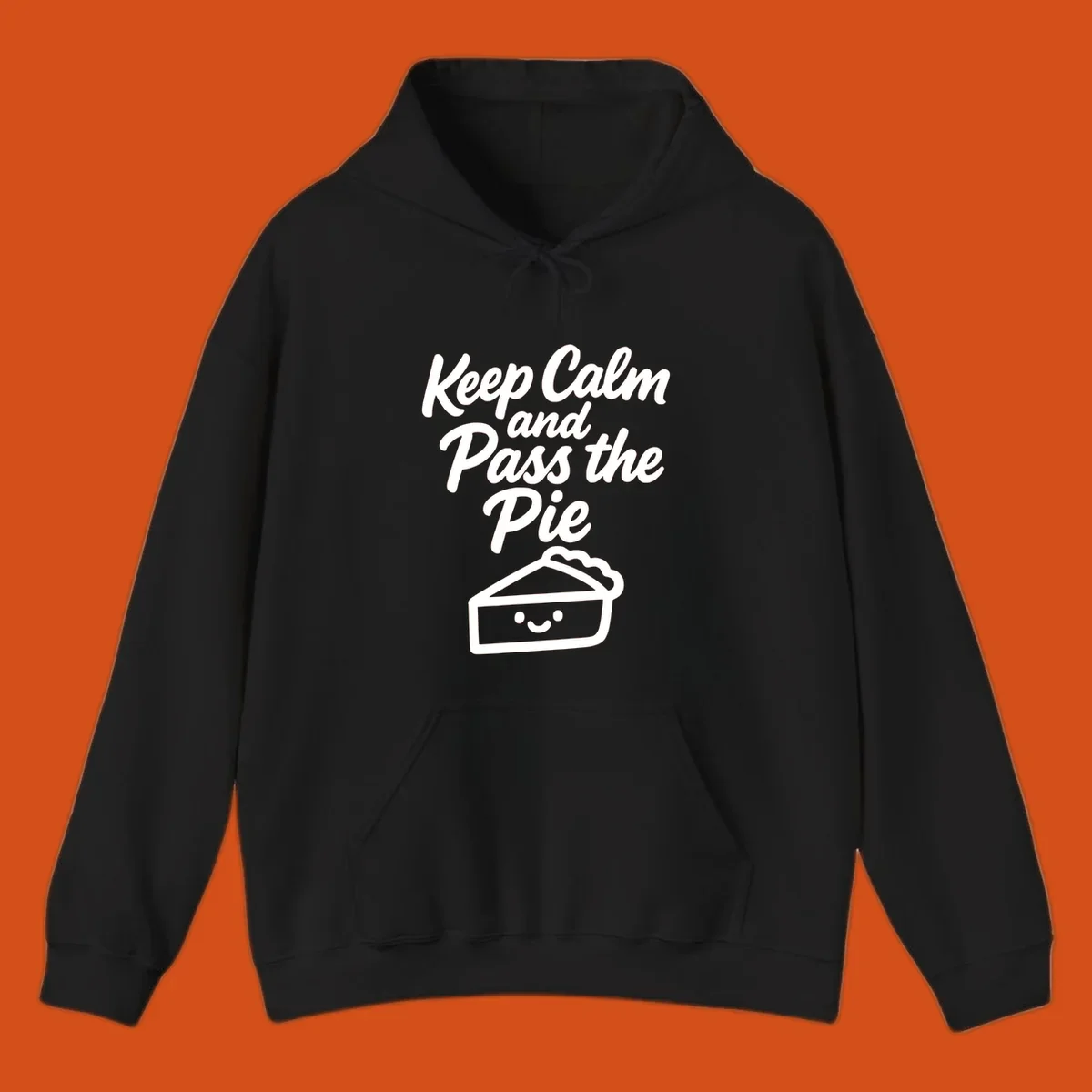 Keep Calm and Pass the Pie text with a cute smiling pie slice illustration.