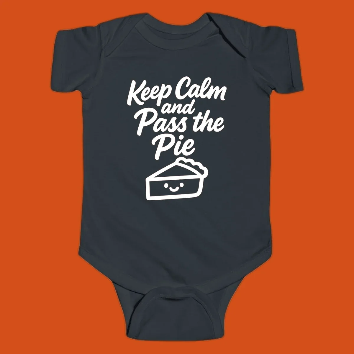 Keep Calm and Pass the Pie text with a cute smiling pie slice illustration.