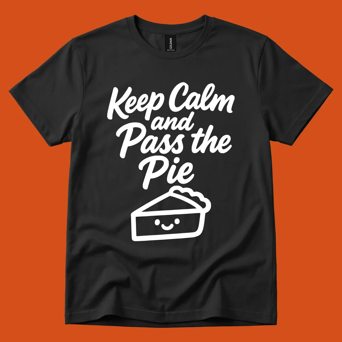 Keep Calm and Pass the Pie text with a cute smiling pie slice illustration.