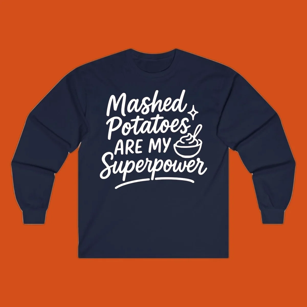 Mashed Potatoes Are My Superpower text and illustration. Keywords: mashed-potatoes-superpower.