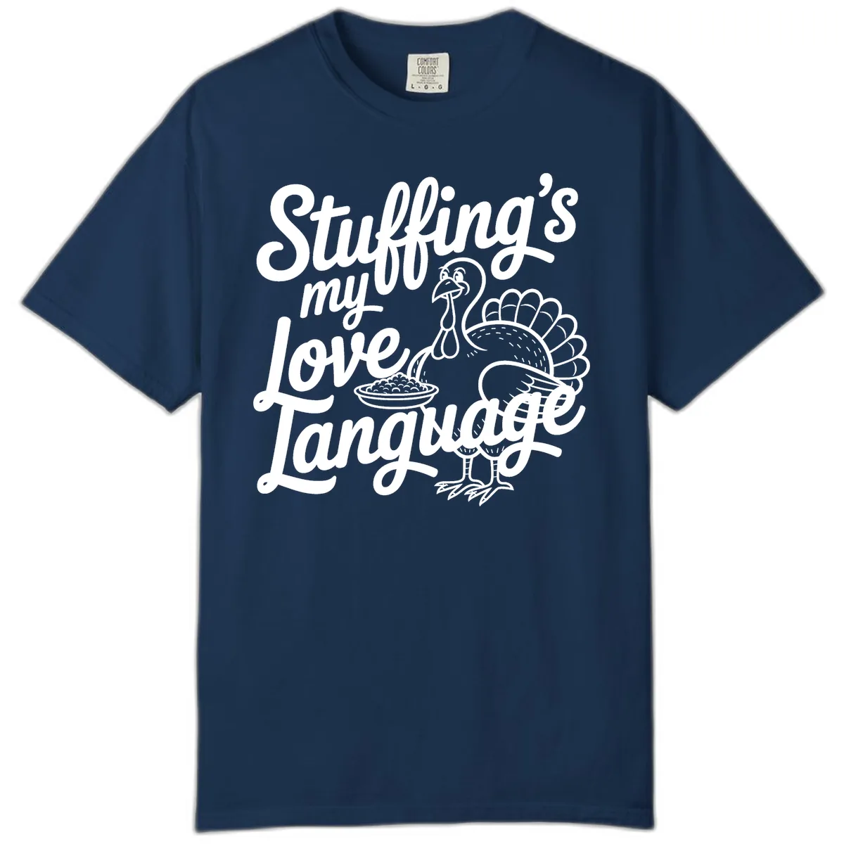 Stuffing My Love Language Turkey Comfort Color in Navy