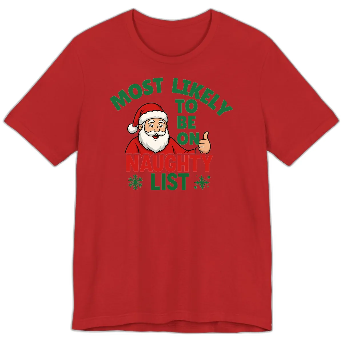 Most Likely To Be On Naughty List Santa Premium T-Shirt in Red