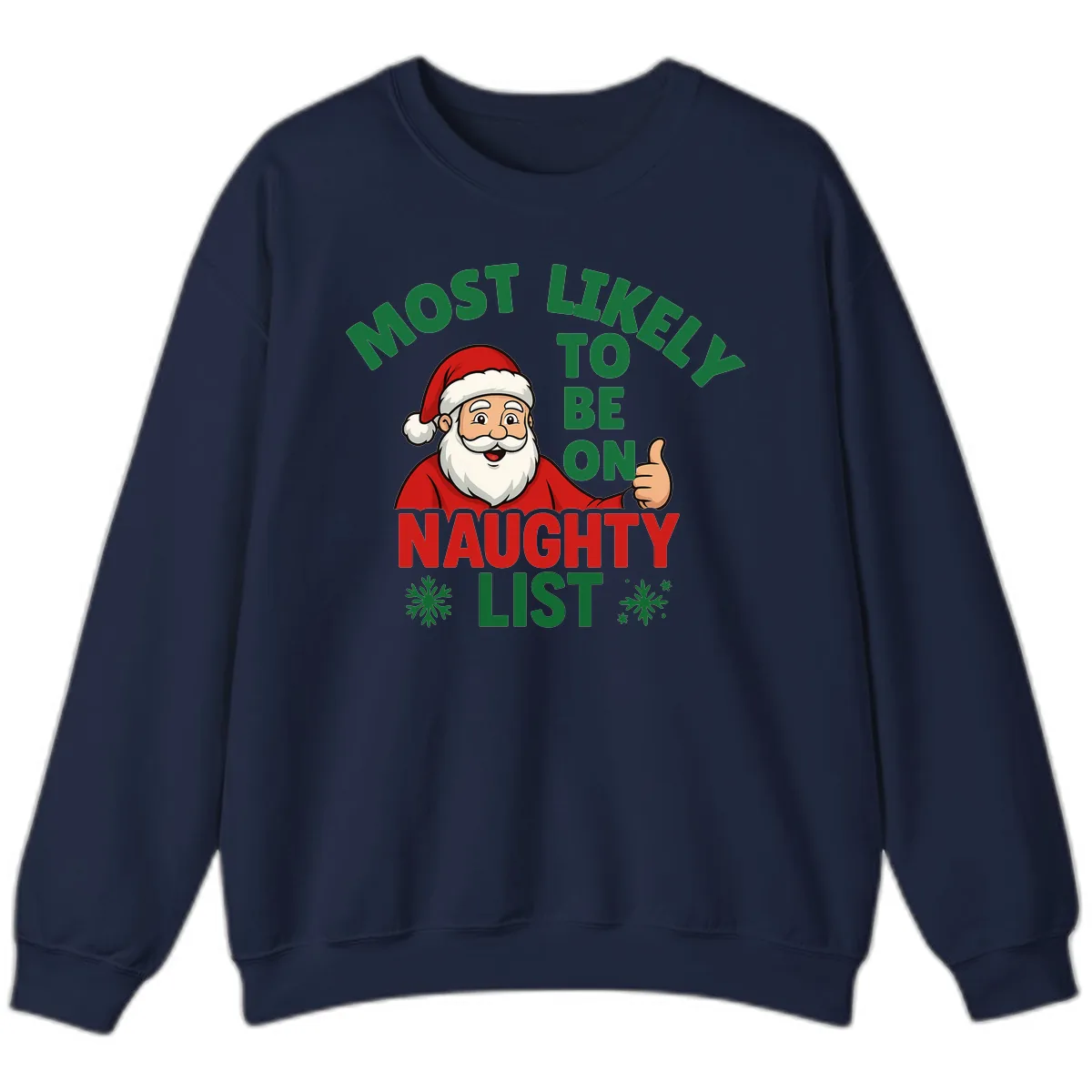Most Likely To Be On Naughty List Santa Sweatshirt in Navy