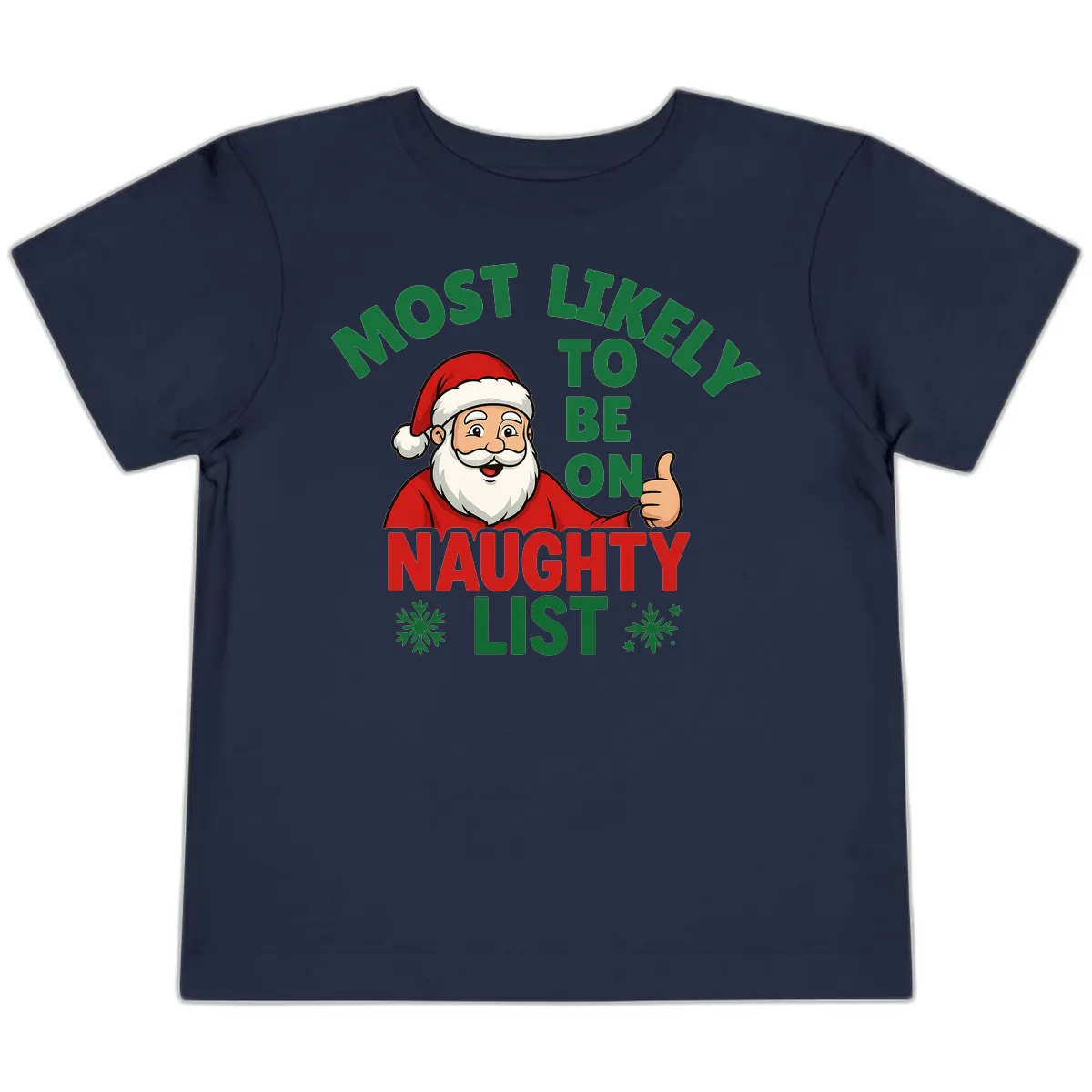 Most Likely To Be On Naughty List Santa Toddler T-Shirt in Navy