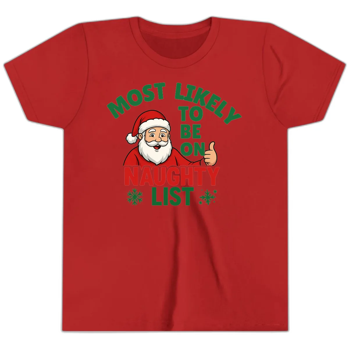 Most Likely To Be On Naughty List Santa Youth T-Shirt in Red