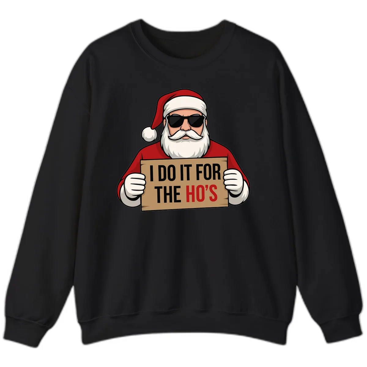 Santa Doing It For The Ho's Sweatshirt in Black