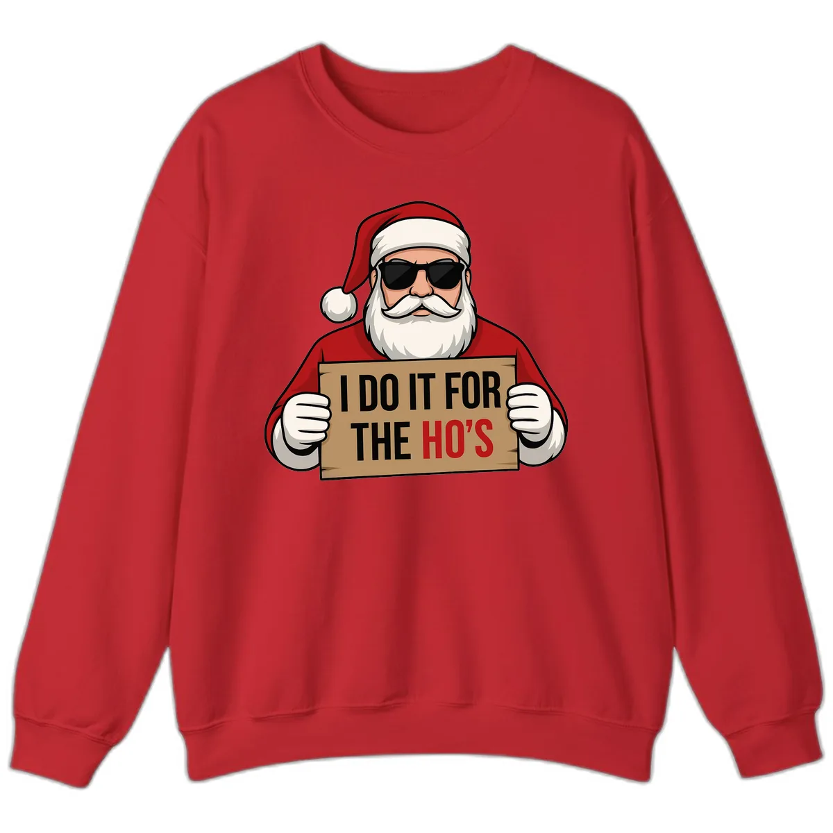 Santa Doing It For The Ho's Sweatshirt in Red