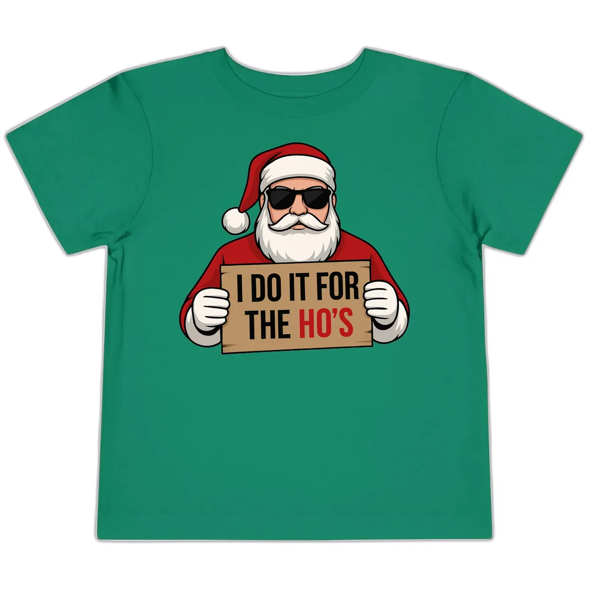 Santa Doing It For The Ho's Toddler T-Shirt in Kelly