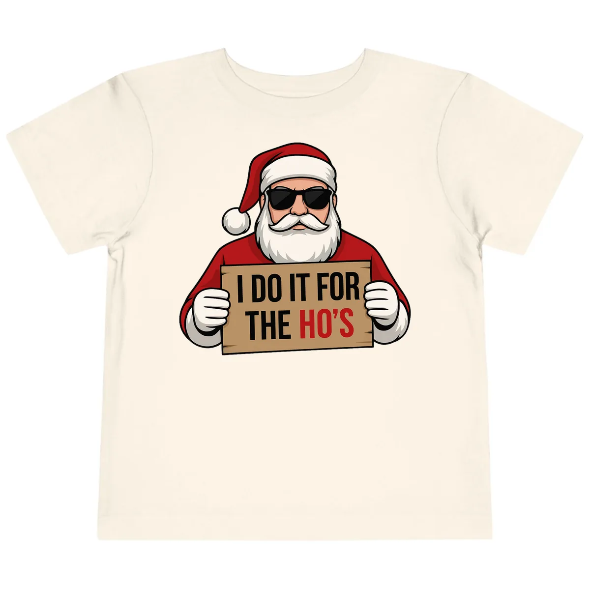 Santa Doing It For The Ho's Toddler T-Shirt in Natural