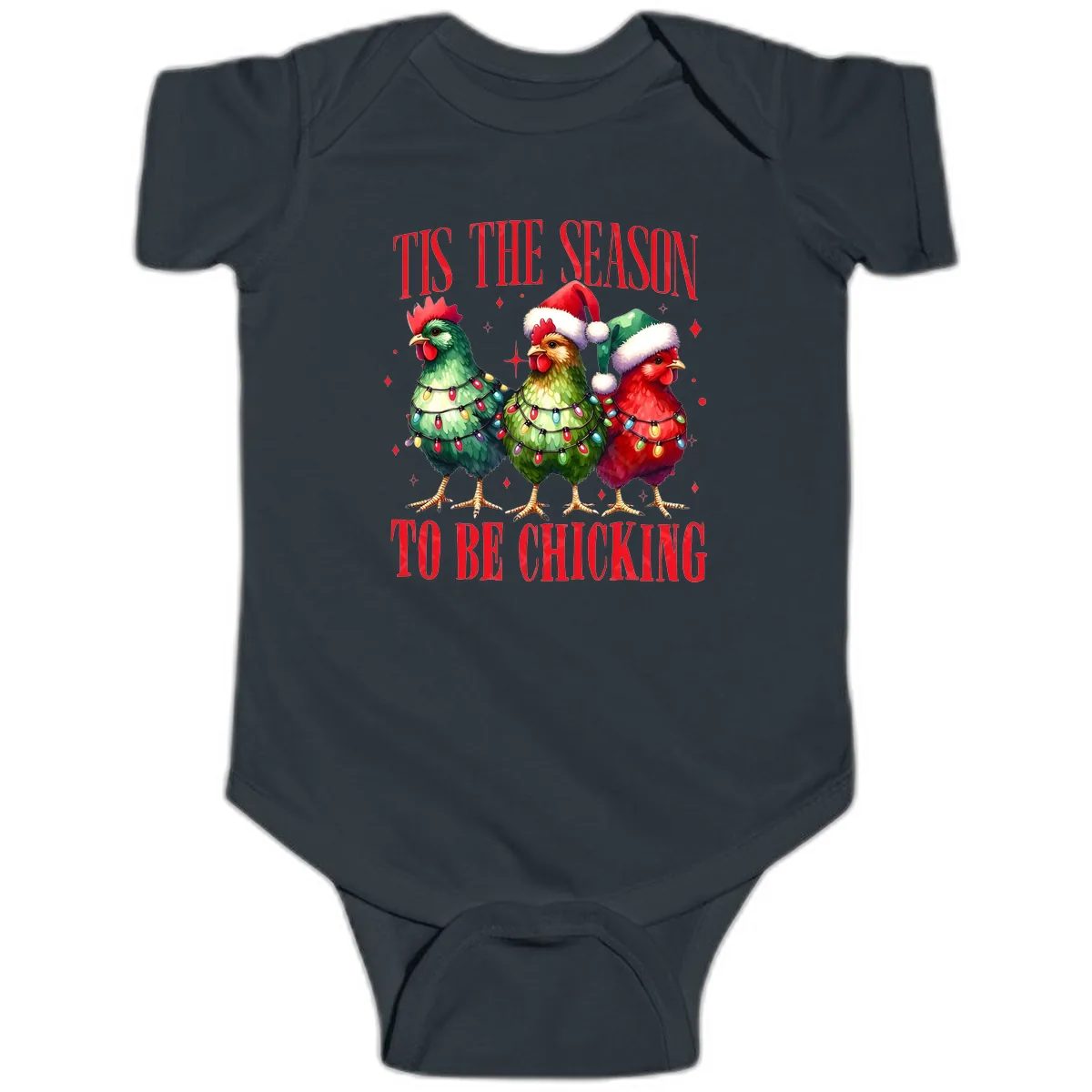 Tis The Season To Be Chicking Holiday Design Baby Onesie in Black