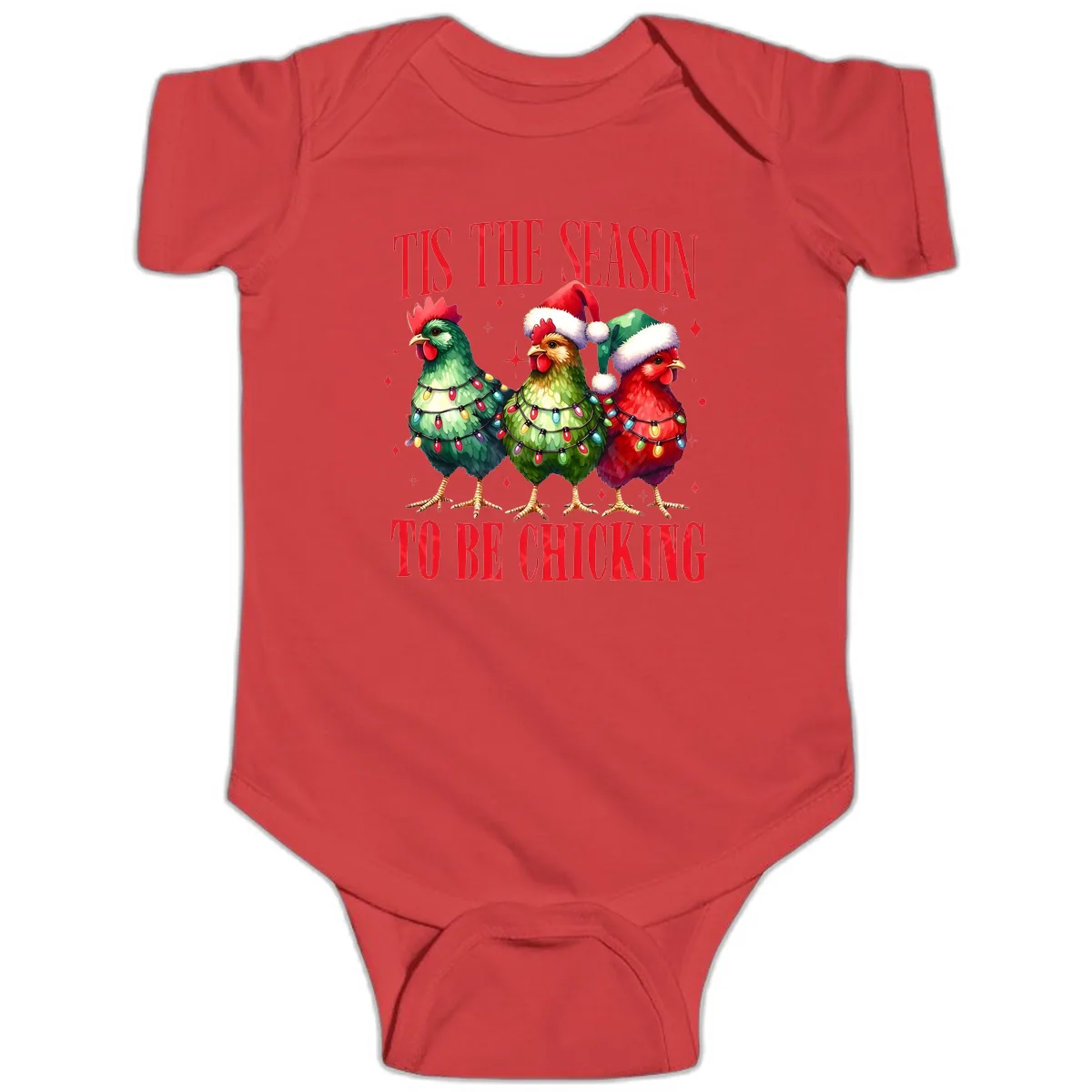 Tis The Season To Be Chicking Holiday Design Baby Onesie in Red