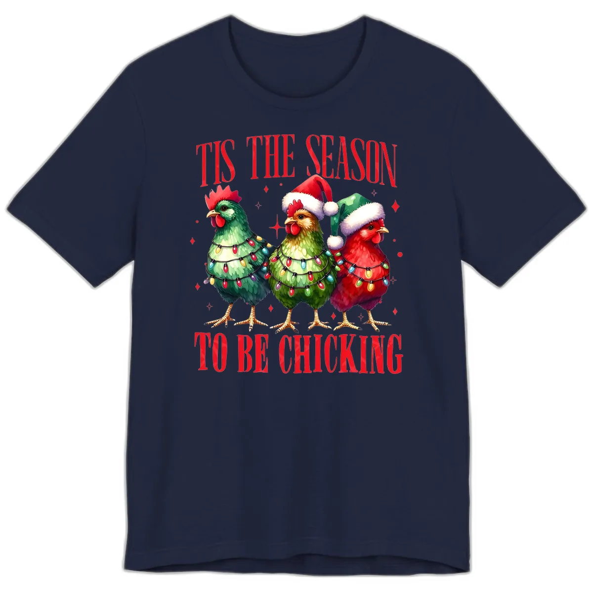 Tis The Season To Be Chicking Holiday Design Premium T-Shirt in Navy