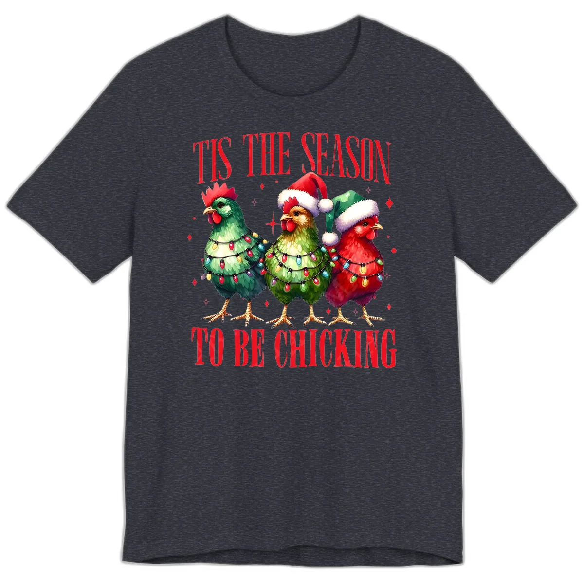 Tis The Season To Be Chicking Holiday Design Premium T-Shirt in Heather Navy