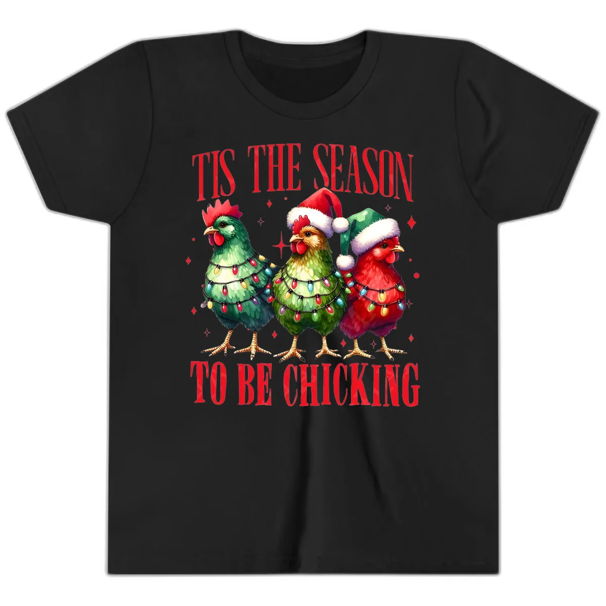 Tis The Season To Be Chicking Holiday Design Youth T-Shirt in Black