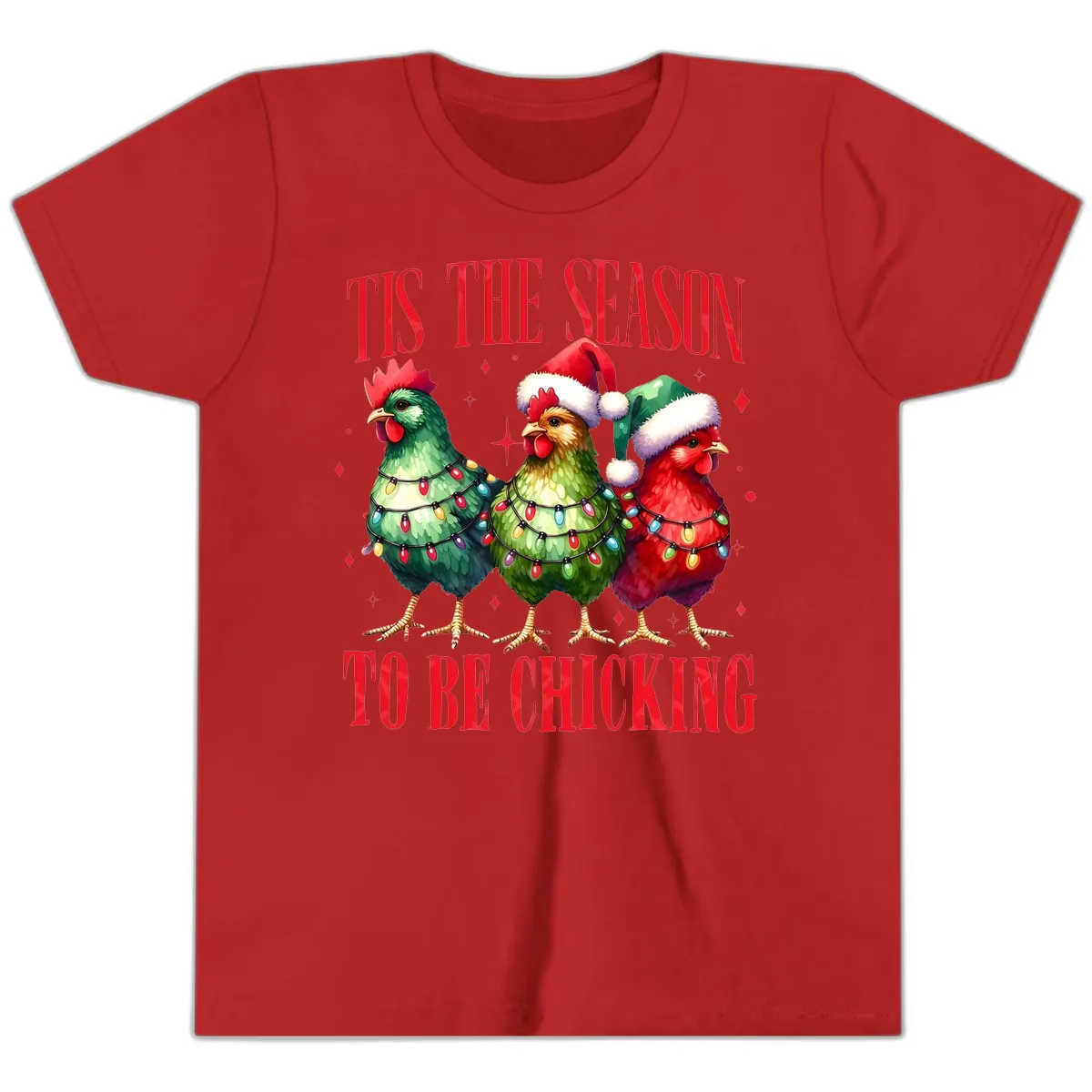 Tis The Season To Be Chicking Holiday Design Youth T-Shirt in Red