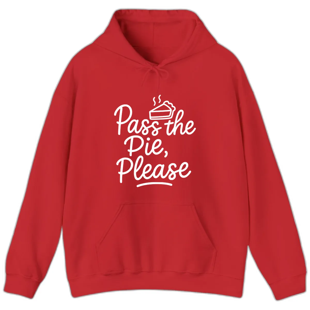 Pass The Pie Please Thanksgiving Quote Hoodie in Red