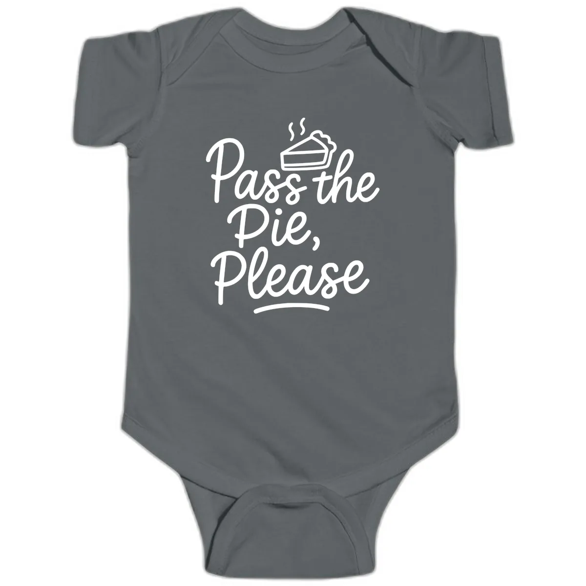 Pass The Pie Please Thanksgiving Quote Baby Onesie in Charcoal