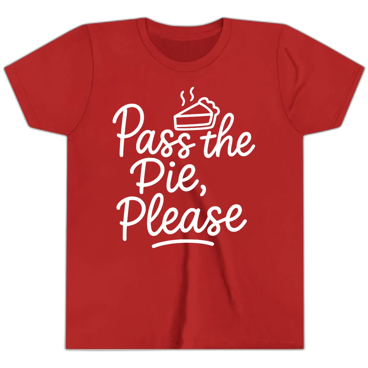 Pass The Pie Please Thanksgiving Quote Youth T-Shirt in Red