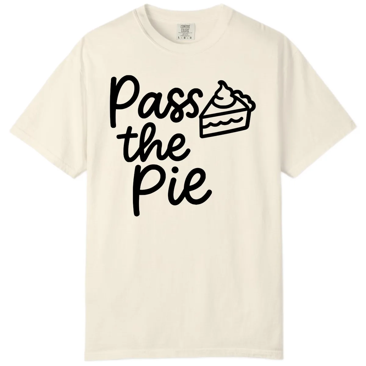 Pass The Pie Typography Comfort Color in Ivory