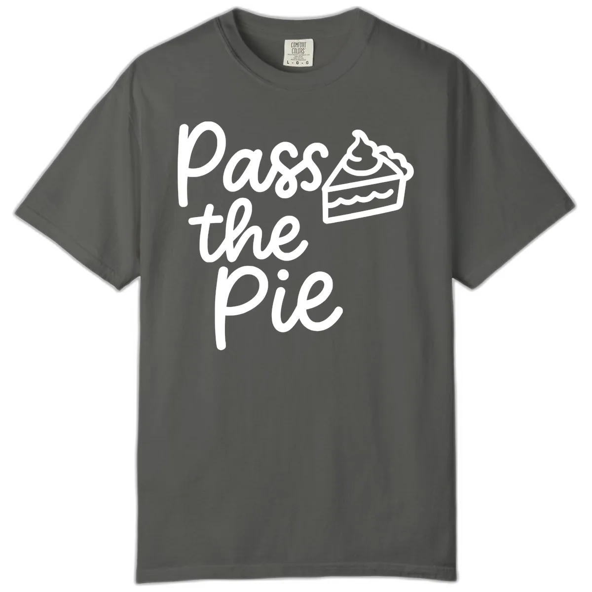 Pass The Pie Typography Comfort Color in Pepper