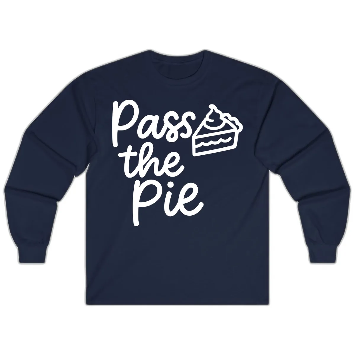 Pass The Pie Typography Long Sleeve in Navy