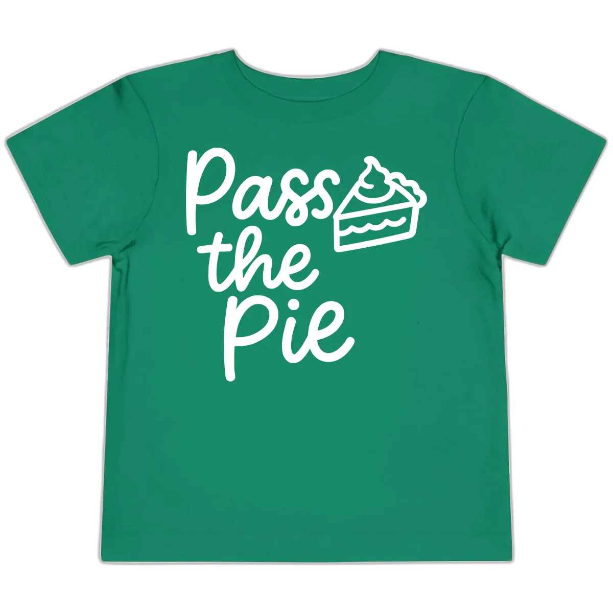 Pass The Pie Typography Toddler T-Shirt in Kelly