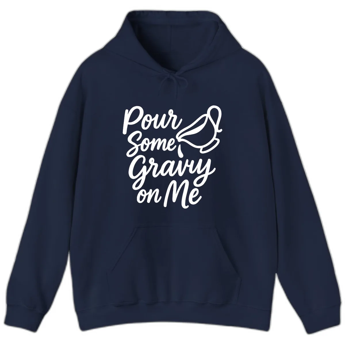 Pour Some Gravy On Me Hoodie in Navy