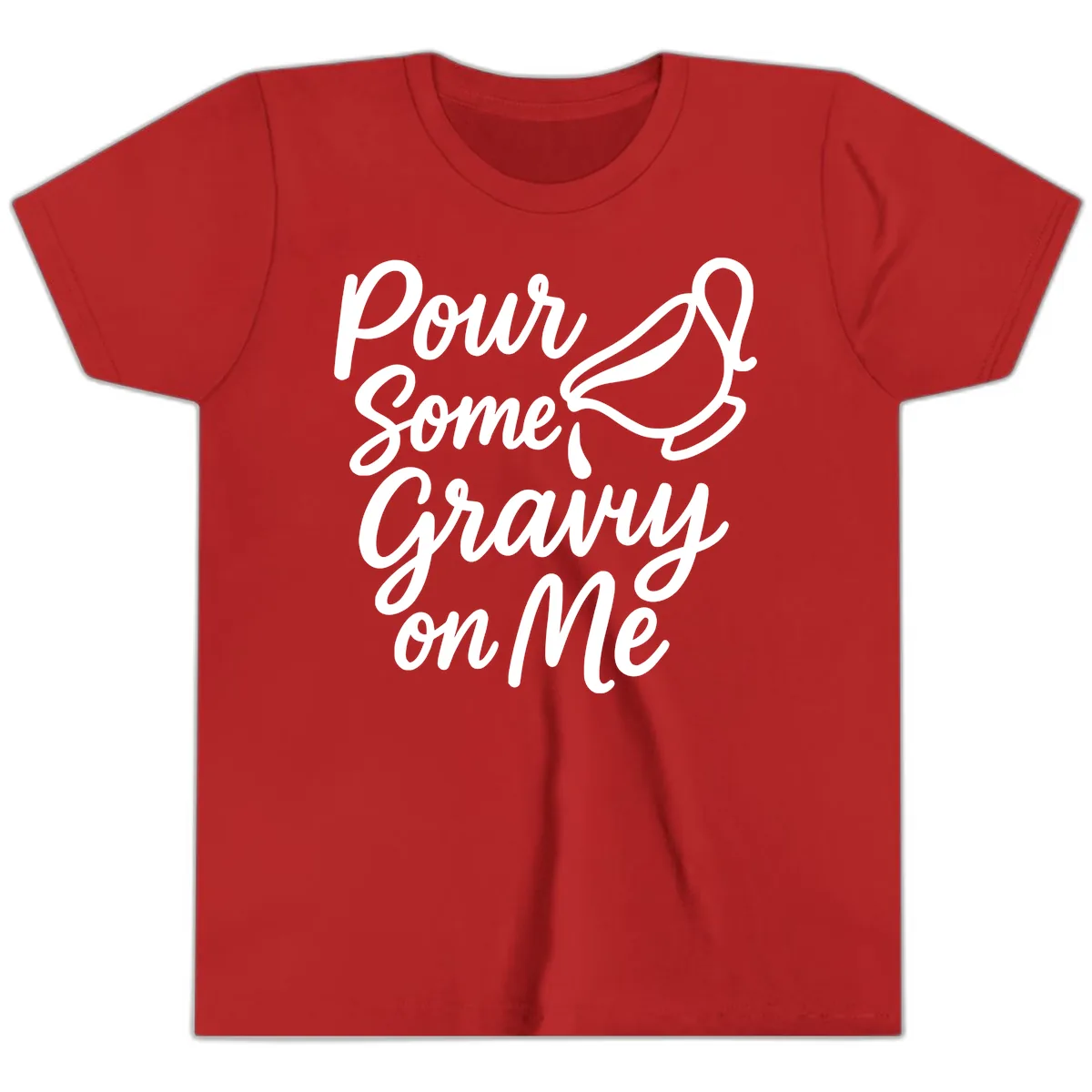 Pour Some Gravy On Me Youth T-Shirt in Red
