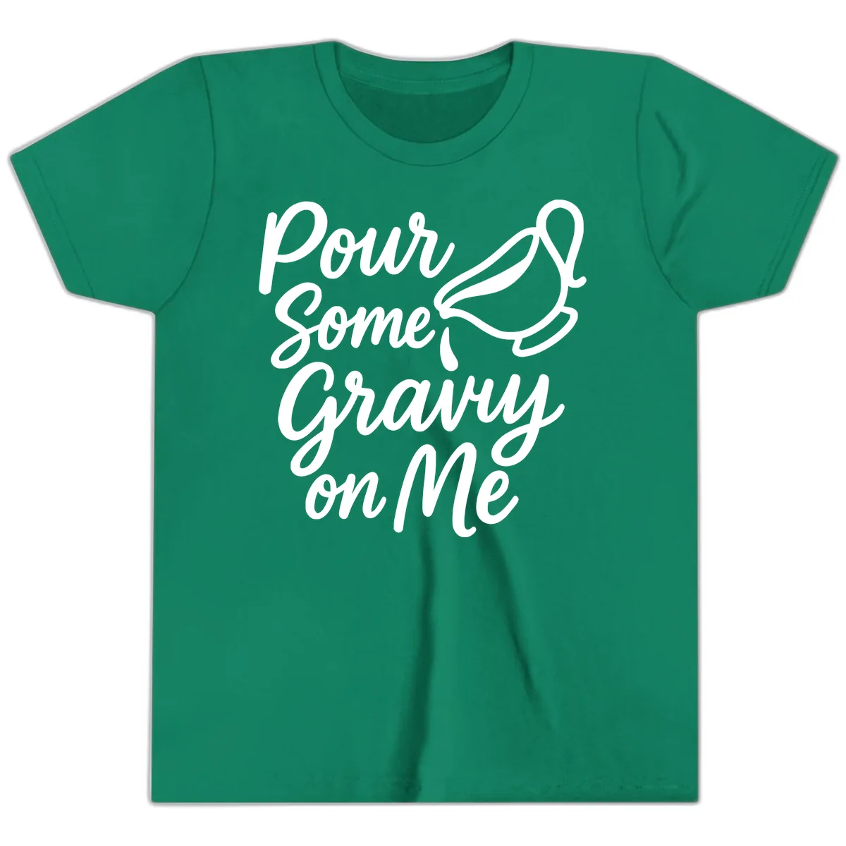 Pour Some Gravy On Me Youth T-Shirt in Kelly
