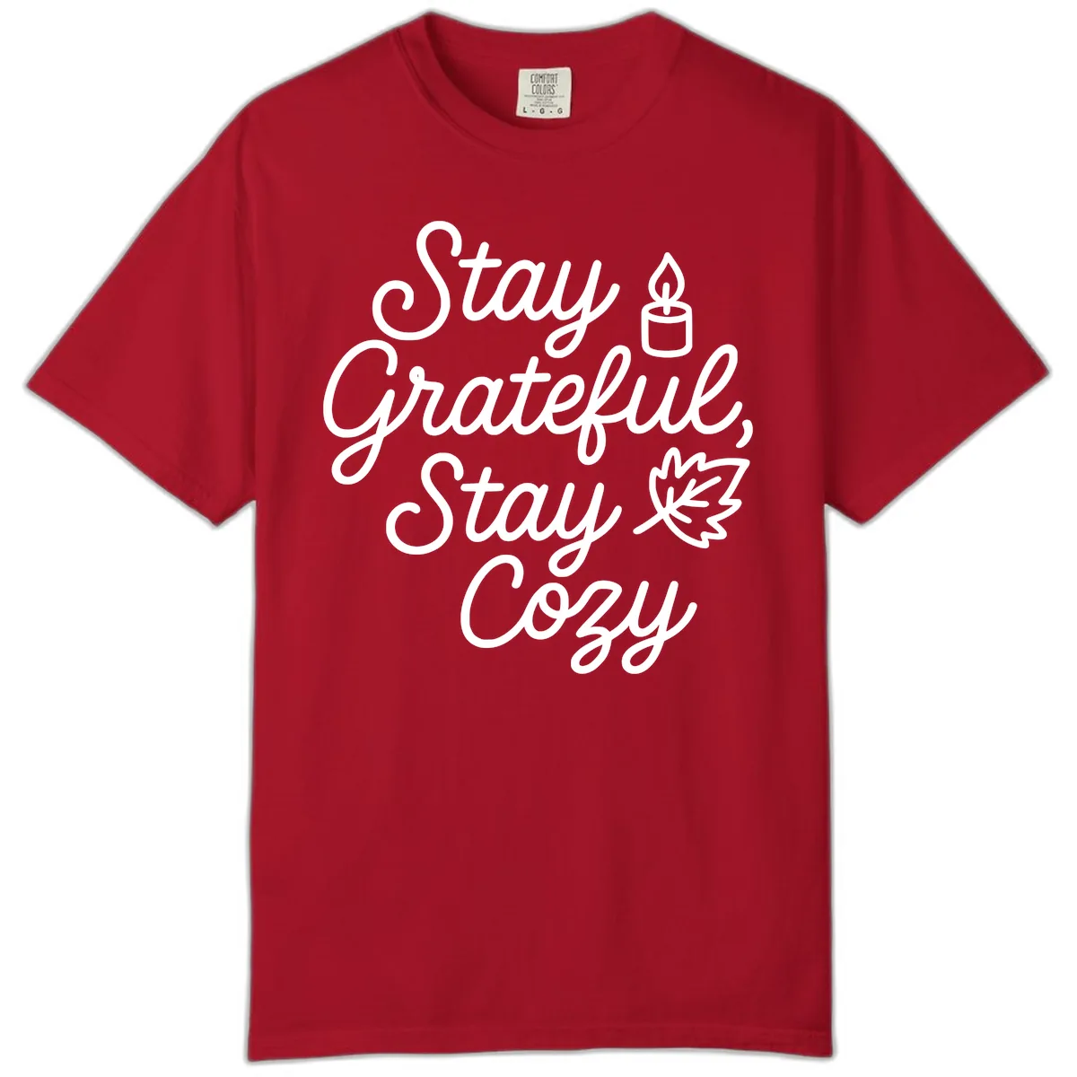 Stay Grateful Stay Cozy Fall Phrase Comfort Color in Red