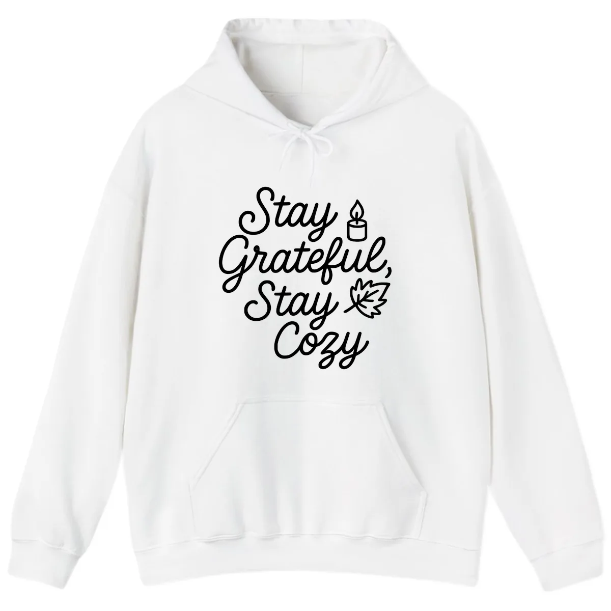 Stay Grateful Stay Cozy Fall Phrase Hoodie in White