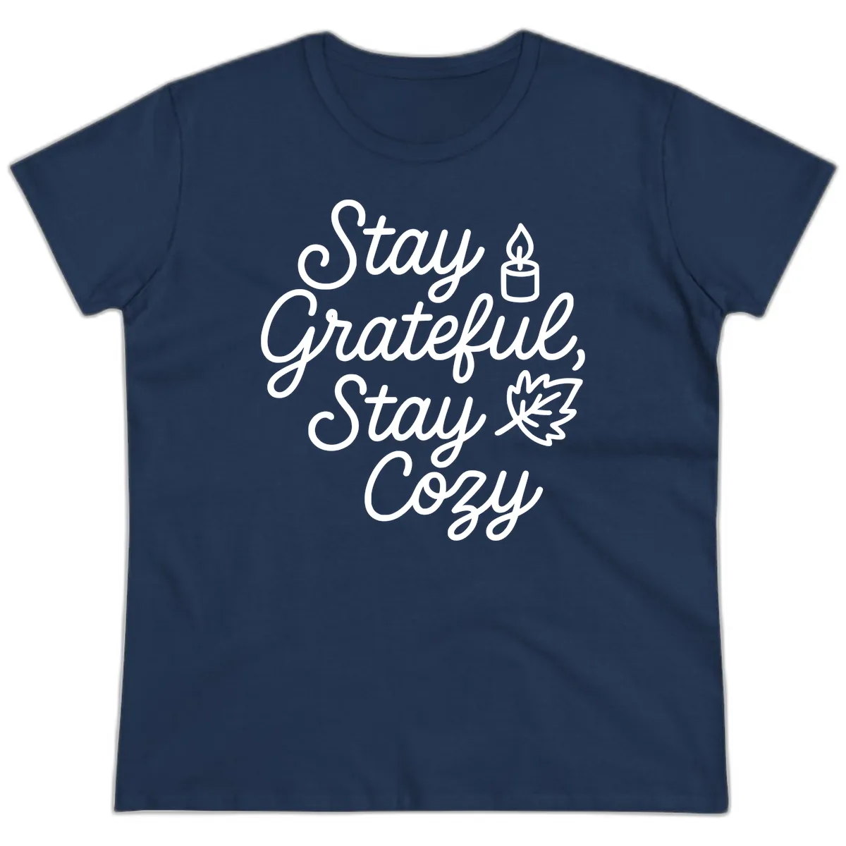 Stay Grateful Stay Cozy Fall Phrase Ladies Tee in Navy