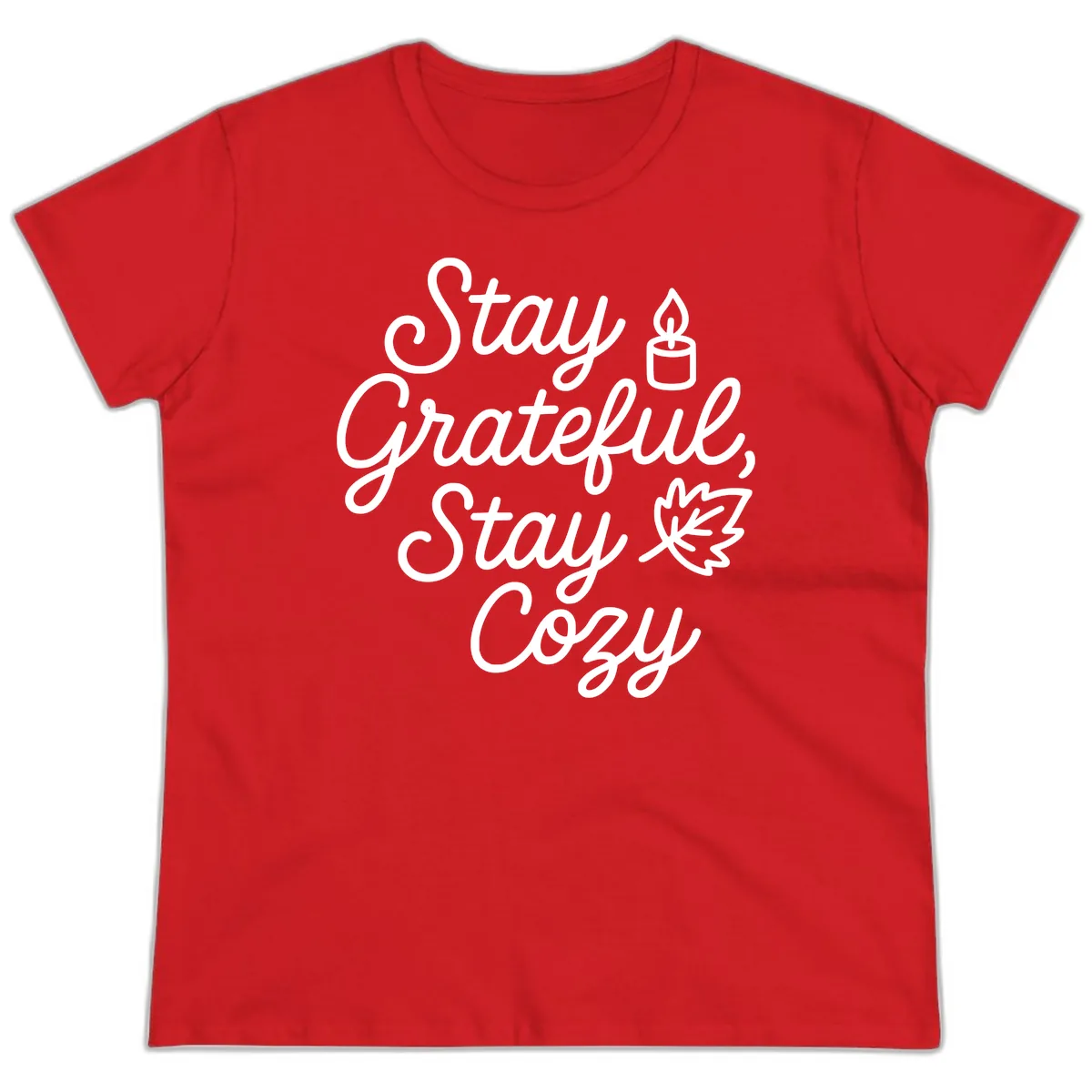 Stay Grateful Stay Cozy Fall Phrase Ladies Tee in Red