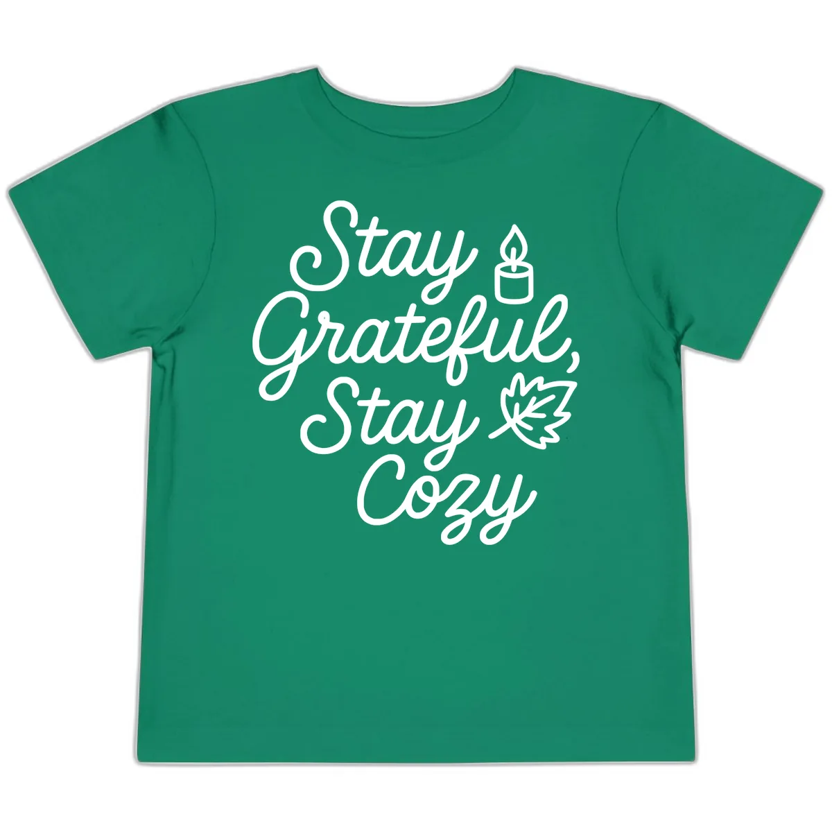 Stay Grateful Stay Cozy Fall Phrase Toddler T-Shirt in Kelly