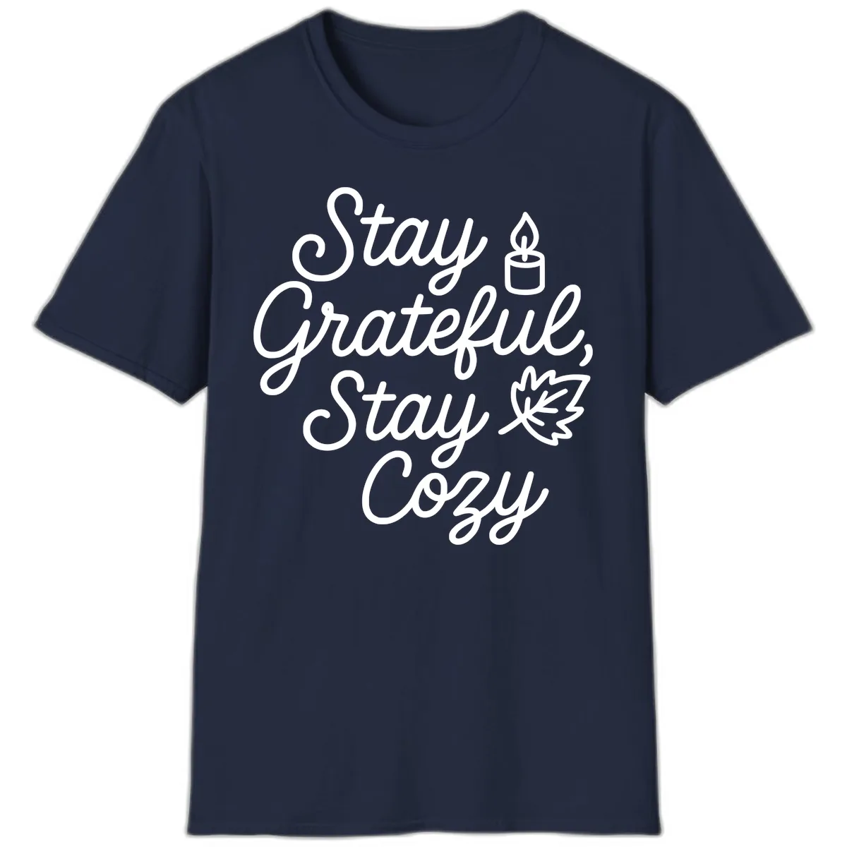 Stay Grateful Stay Cozy Fall Phrase T-Shirt in Navy