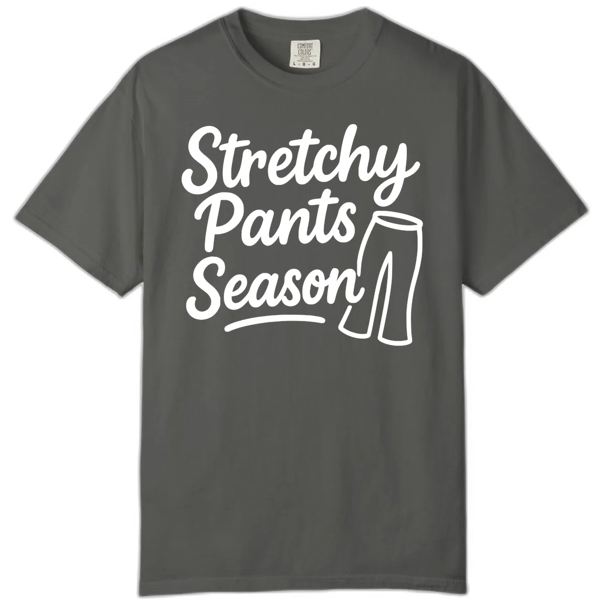 Stretchy Pants Season Typography Comfort Color in Pepper