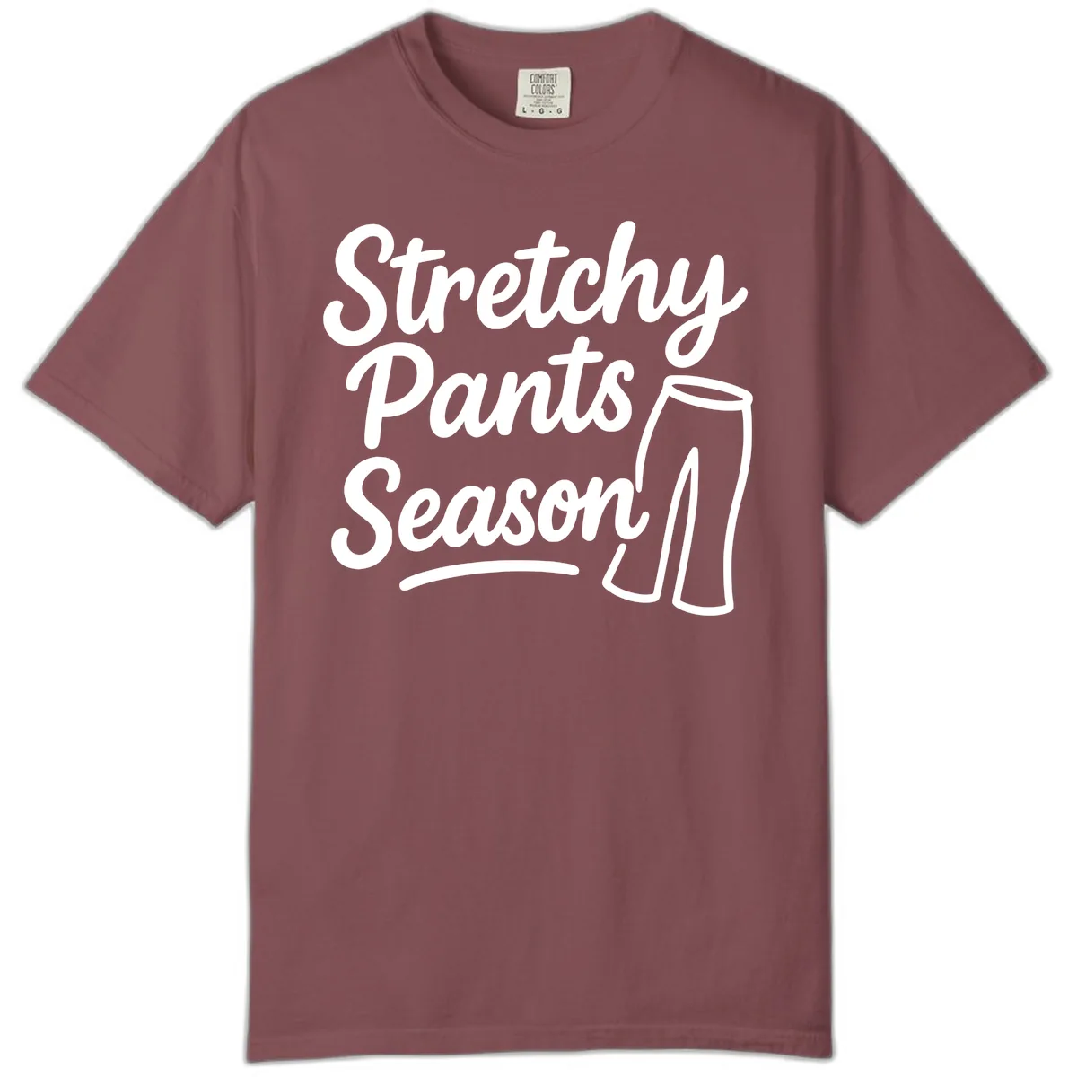Stretchy Pants Season Typography Comfort Color in Brick