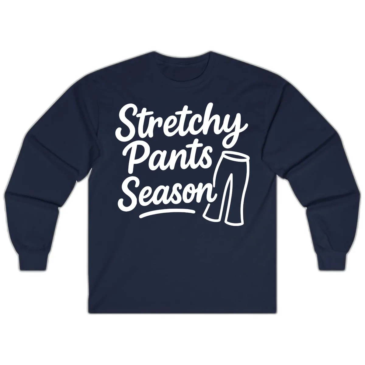 Stretchy Pants Season Typography Long Sleeve in Navy