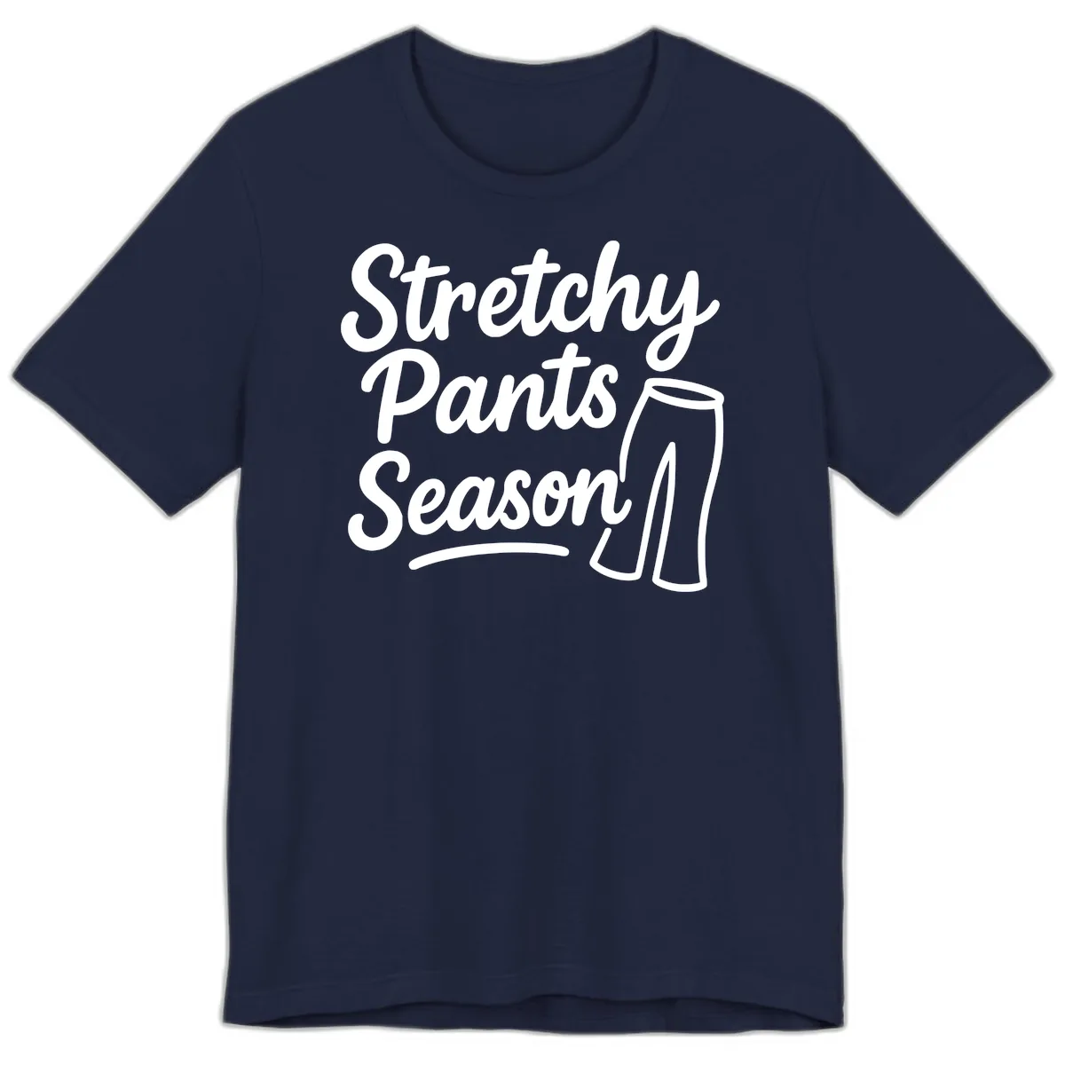 Stretchy Pants Season Typography Premium T-Shirt in Navy