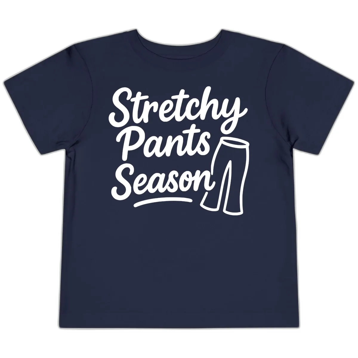 Stretchy Pants Season Typography Toddler T-Shirt in Navy