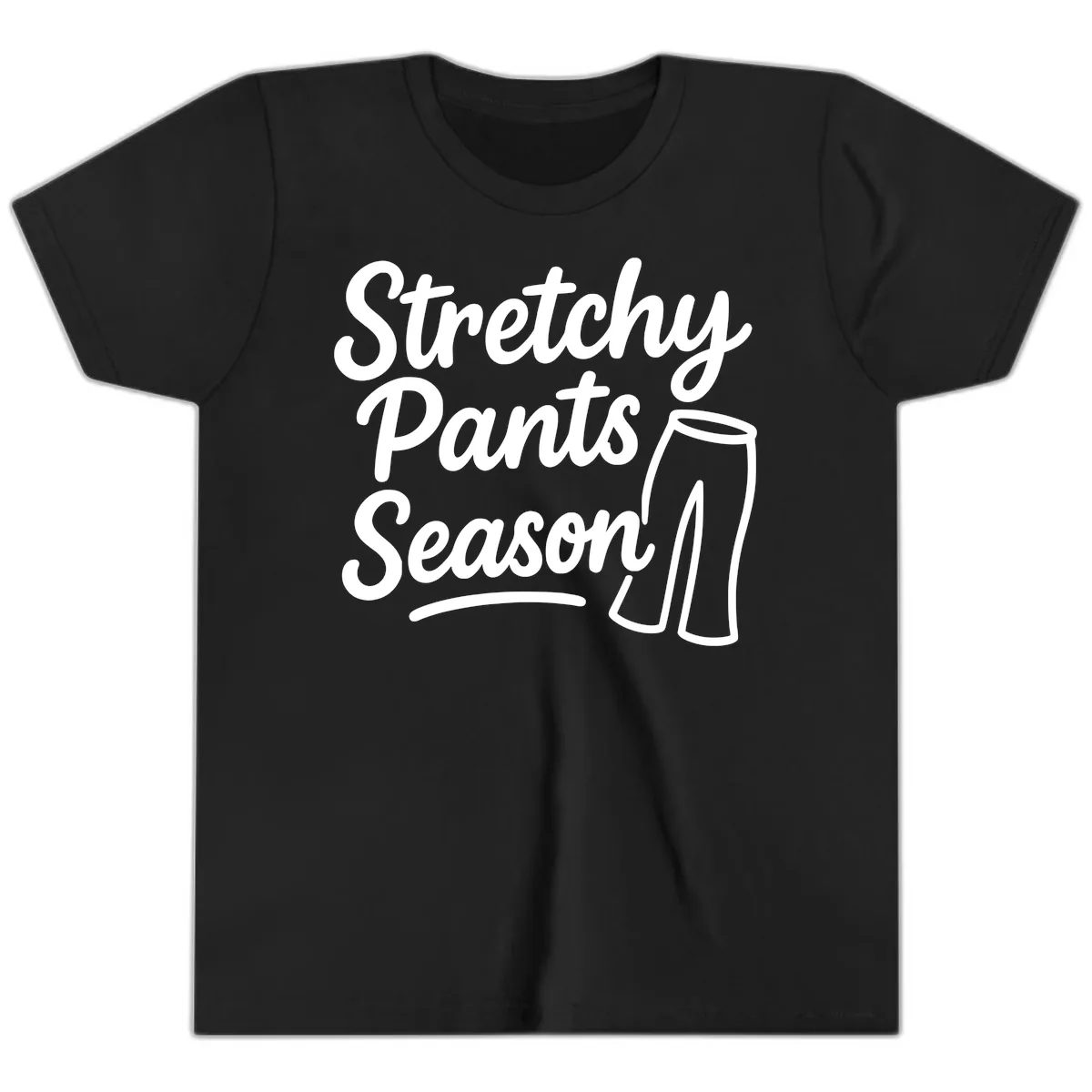 Stretchy Pants Season Typography Youth T-Shirt in Black