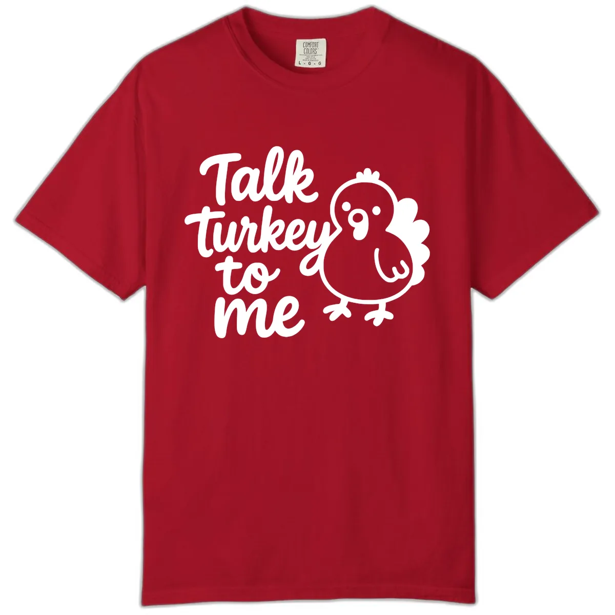 Talk Turkey To Me Thanksgiving Graphic Comfort Color in Red