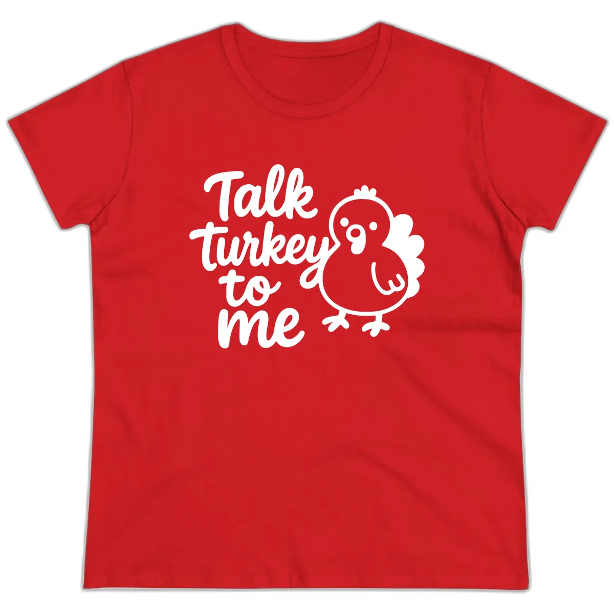 Talk Turkey To Me Thanksgiving Graphic Ladies Tee in Red