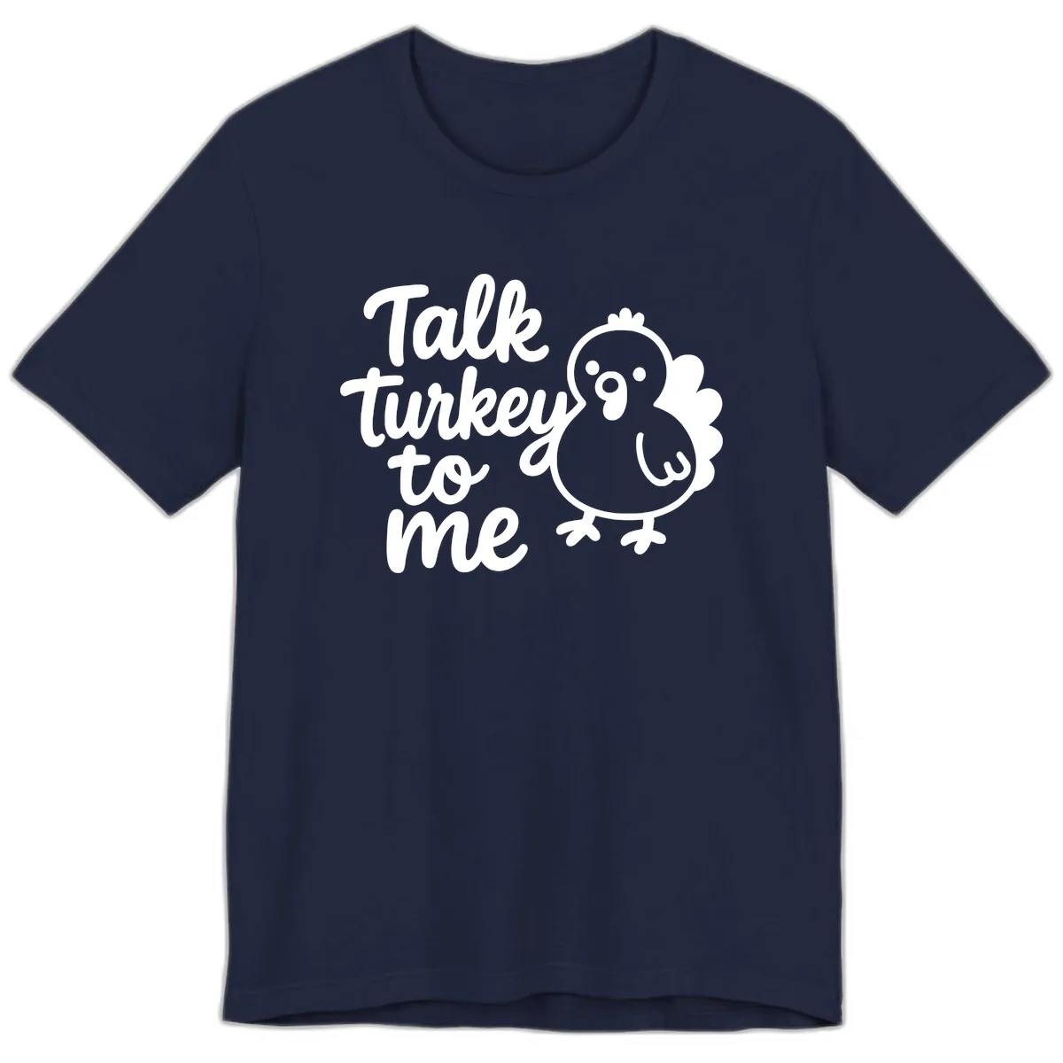 Talk Turkey To Me Thanksgiving Graphic Premium T-Shirt in Navy