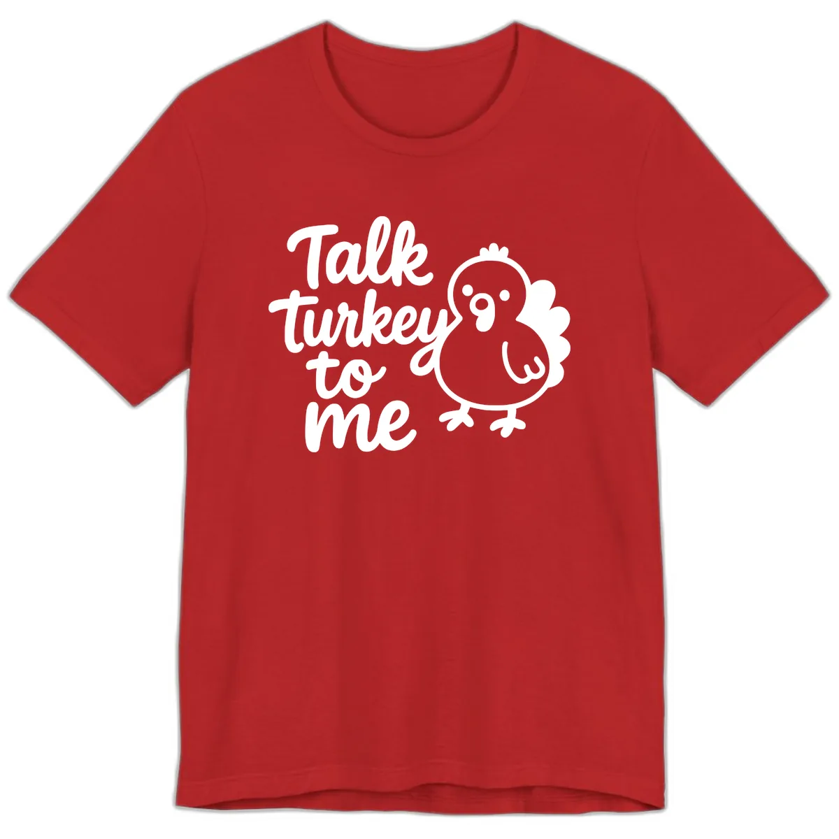 Talk Turkey To Me Thanksgiving Graphic Premium T-Shirt in Red